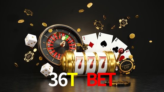 Live Casino 36T BET