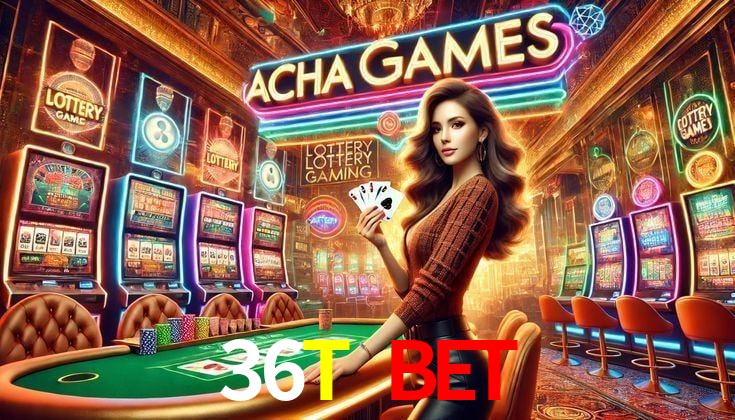 VIP Casino 36T BET