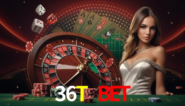 Bonus Features 36T BET